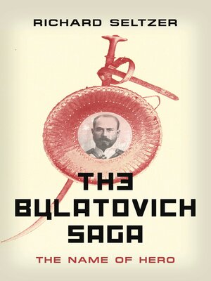 cover image of The Bulatovich Saga